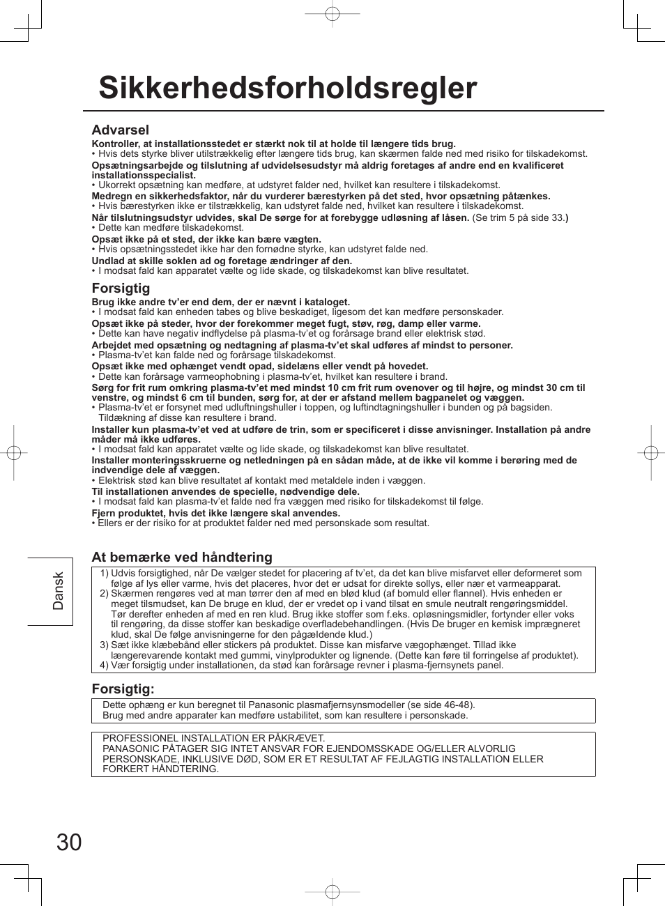 Sikkerhedsforholdsregler, Dansk advarsel, Forsigtig | At bemærke ved håndtering | Panasonic TYWK42PV4W User Manual | Page 30 / 52