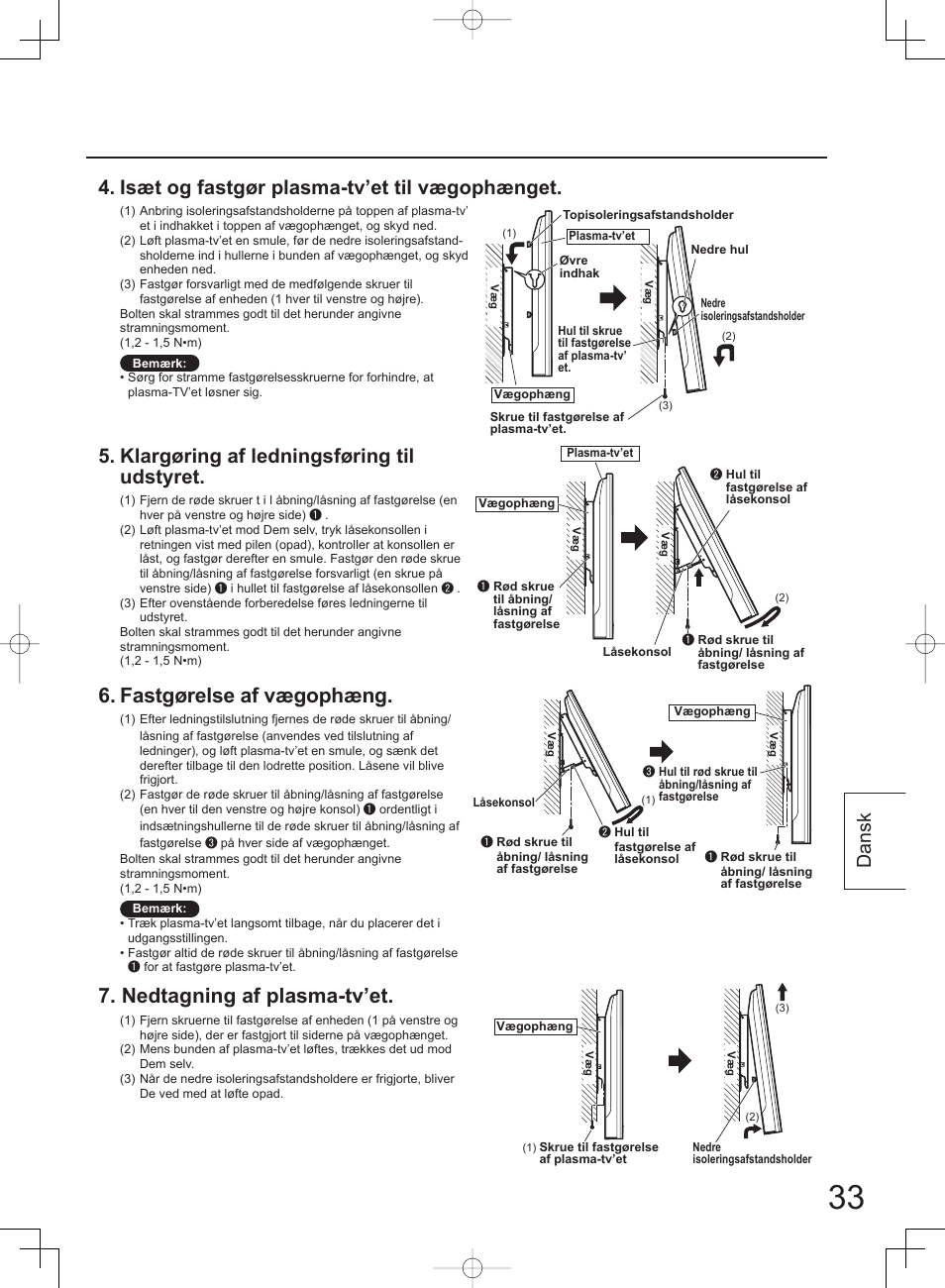 Fastgørelse af vægophæng, Nedtagning af plasma-tv’et, Isæt og fastgør plasma-tv’et til vægophænget | Klargøring af ledningsføring til udstyret, Dansk | Panasonic TYWK42PV4W User Manual | Page 33 / 52