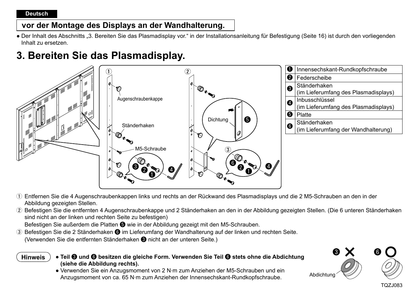 Bereiten sie das plasmadisplay, Vor der montage des displays an der wandhalterung | Panasonic TYWK103PV9 User Manual | Page 4 / 13