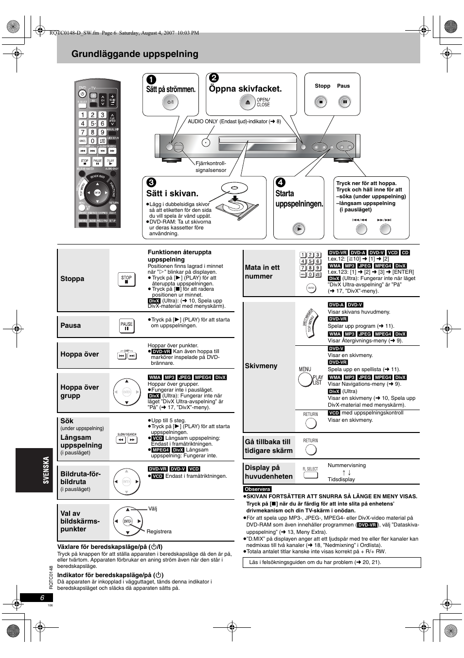 Grundläggande uppspelning, Sätt på strömmen, Öppna skivfacket | Sätt i skivan, Starta uppspelningen | Panasonic DVDS100 User Manual | Page 106 / 128