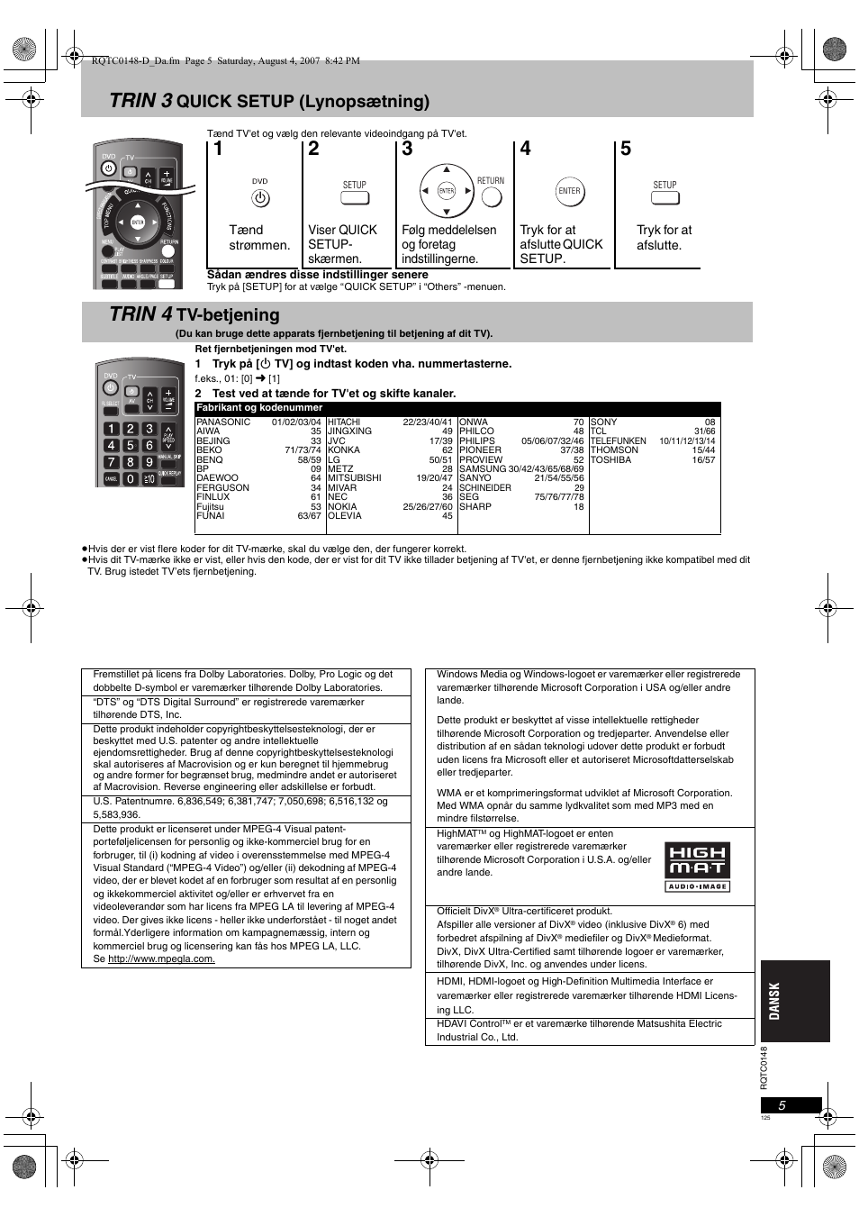Trin 3, Trin 4, Quick setup (lynopsætning) | Tv-betjening | Panasonic DVDS100 User Manual | Page 125 / 128