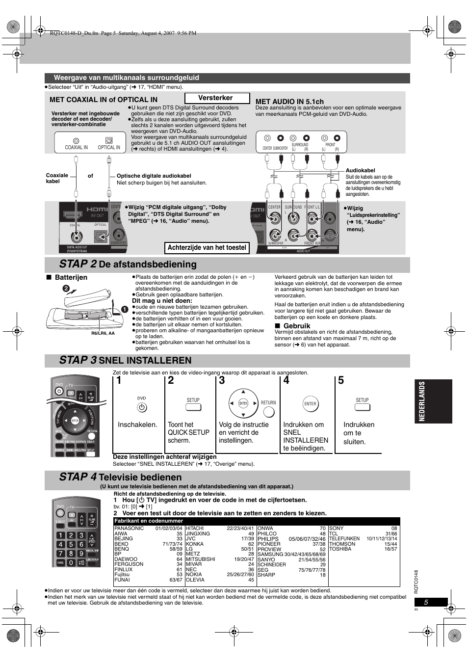 Stap 2, Stap 3, Stap 4 | De afstandsbediening, Snel installeren, Televisie bedienen | Panasonic DVDS100 User Manual | Page 85 / 128
