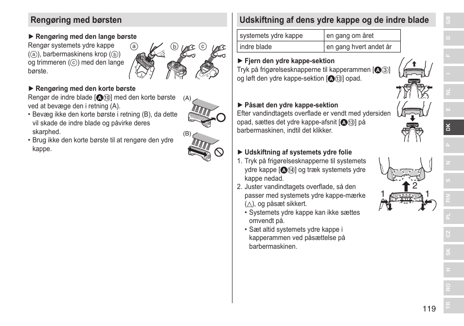 Udskiftning af dens ydre kappe og de indre blade, 12 rengøring med børsten | Panasonic ESST25 User Manual | Page 119 / 278