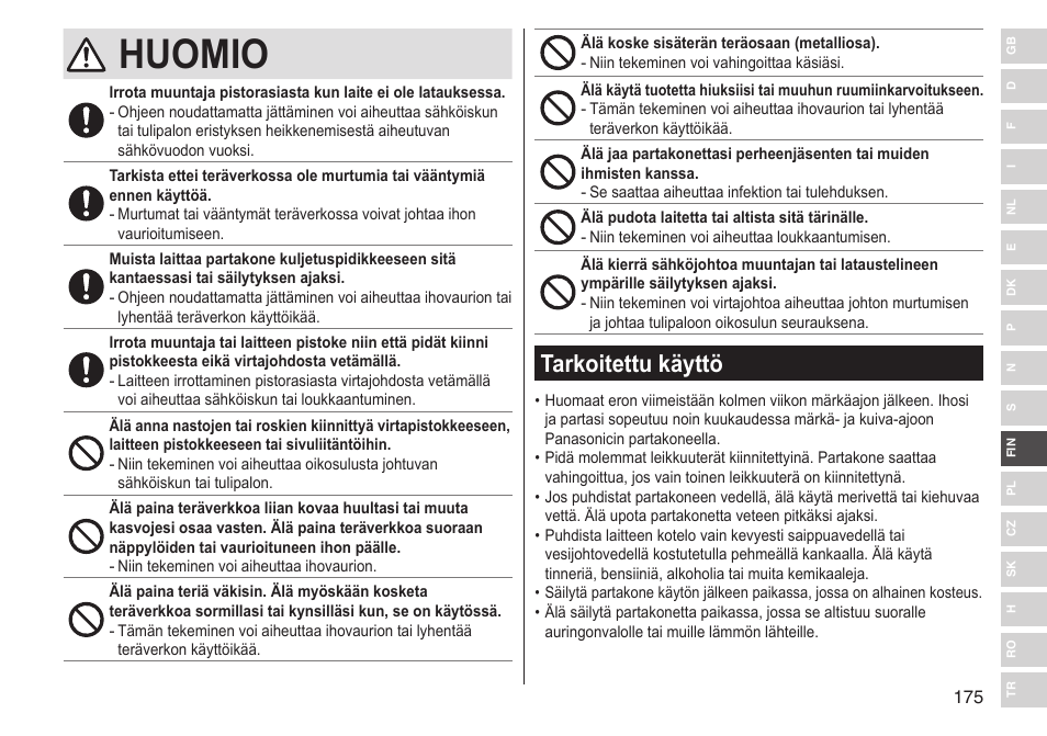 Huomio, Tarkoitettu käyttö | Panasonic ESST25 User Manual | Page 175 / 278