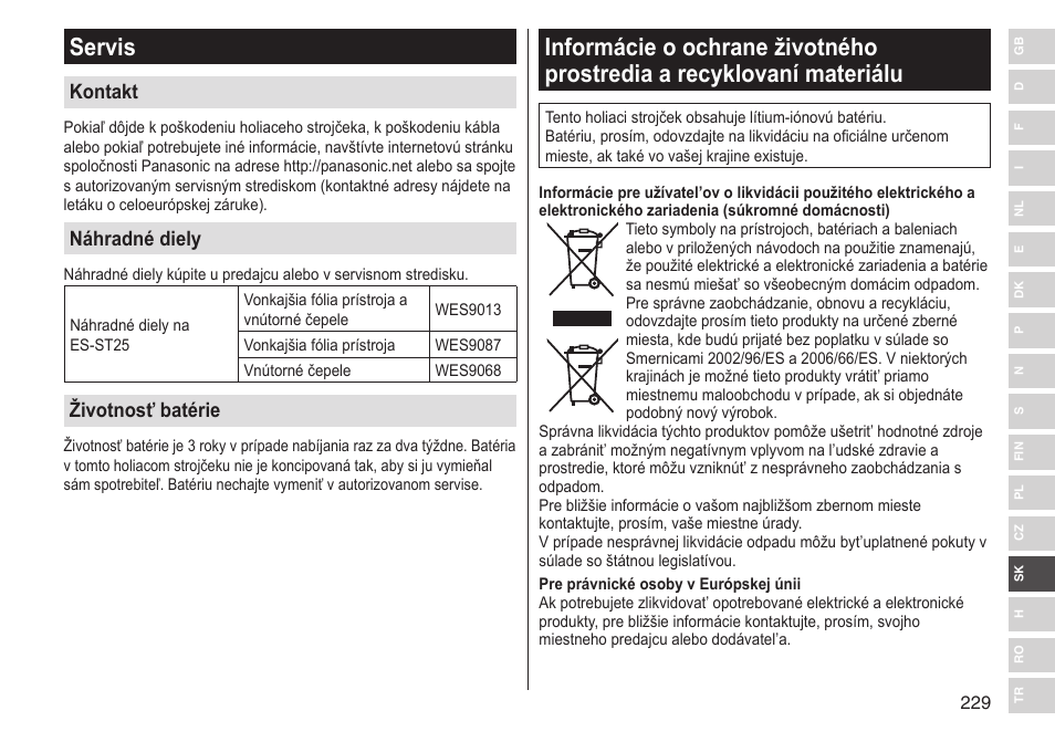 Servis, Kontakt, Náhradné diely | Životnosť batérie | Panasonic ESST25 User Manual | Page 229 / 278