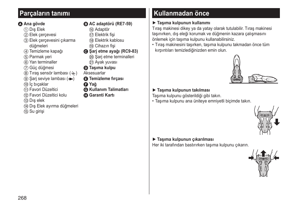 Parçaların tanımı, Kullanmadan önce | Panasonic ESST25 User Manual | Page 268 / 278