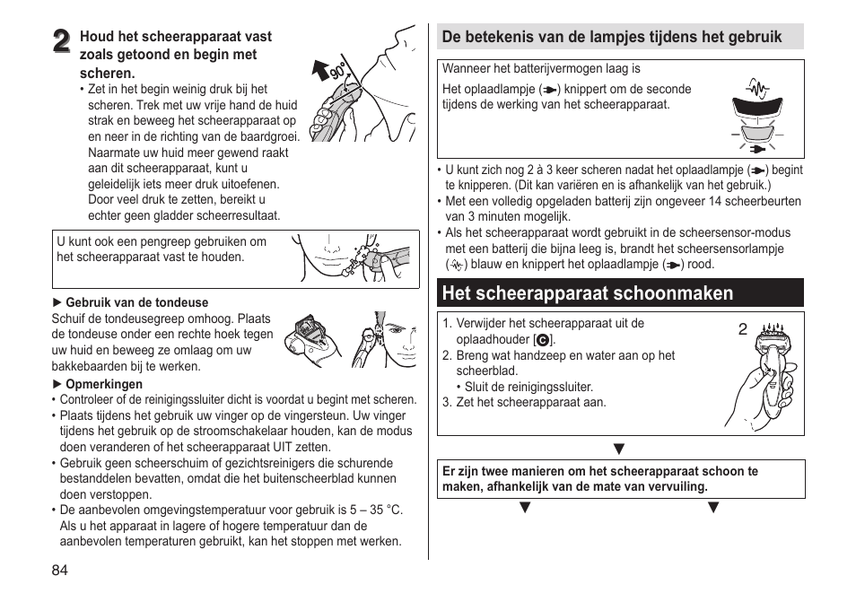 Het scheerapparaat schoonmaken | Panasonic ESST25 User Manual | Page 84 / 278