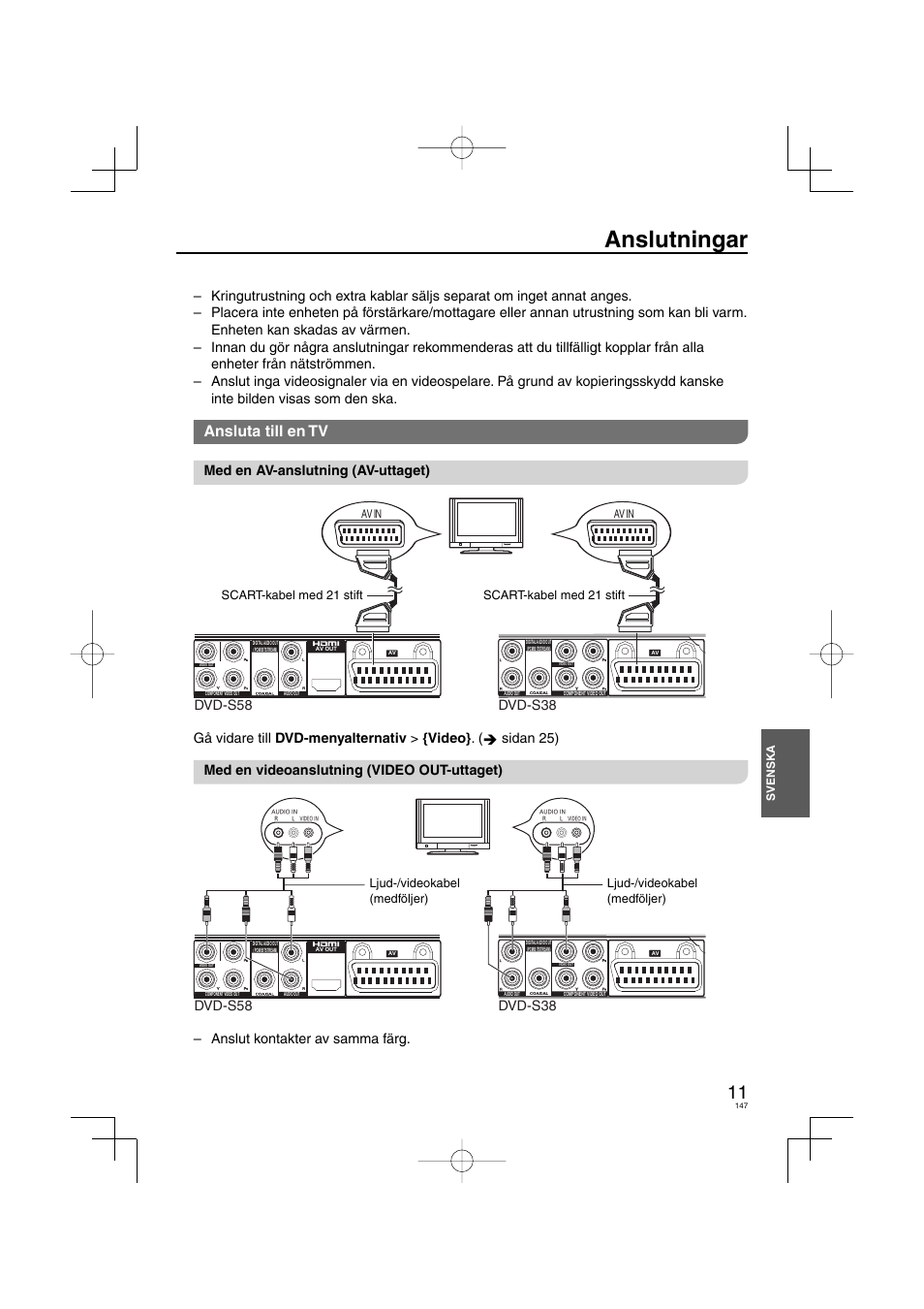 Anslutningar, Ansluta till en tv, Med en av-anslutning (av-uttaget) | Dvd-s58 dvd-s38, Anslut kontakter av samma färg, Svenska, Av in, Scart-kabel med 21 stift, Ljud-/videokabel (medföljer) | Panasonic DVDS38 User Manual | Page 147 / 216