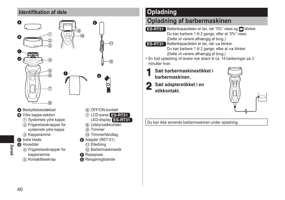 Opladning opladning af barbermaskinen, Identifikation af dele | Panasonic ESRT51 User Manual | Page 40 / 108