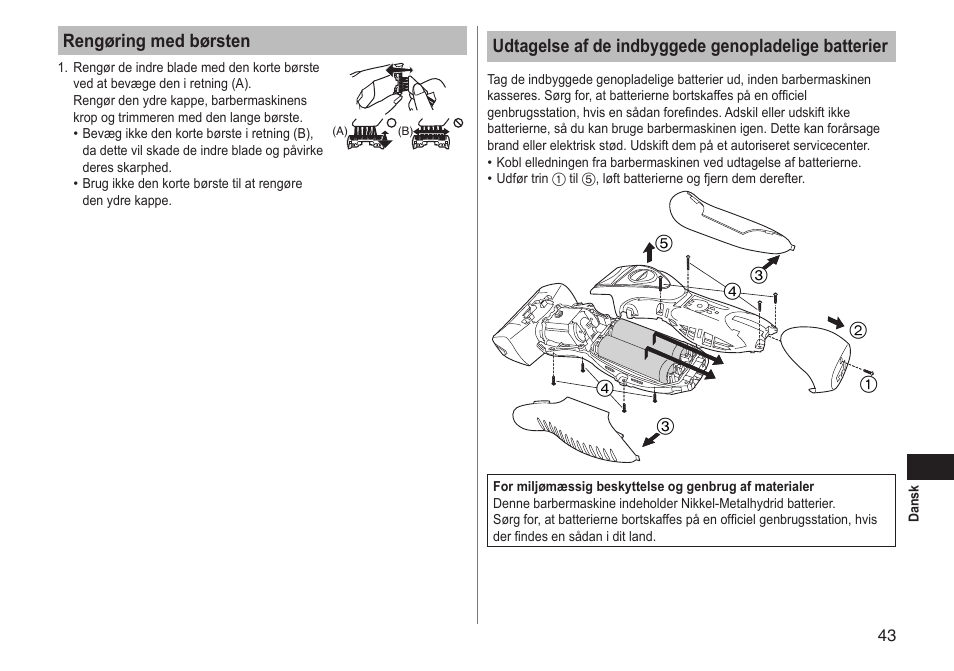 Rengøring med børsten, Udtagelse af de indbyggede genopladelige batterier | Panasonic ESRT51 User Manual | Page 43 / 108