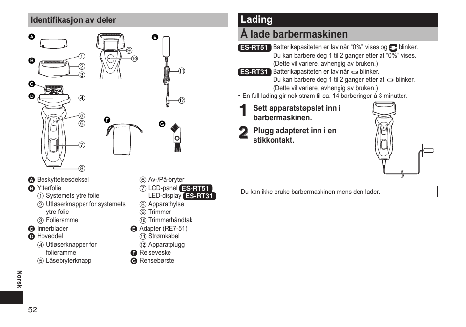 Lading å lade barbermaskinen, Identifikasjon av deler | Panasonic ESRT51 User Manual | Page 52 / 108