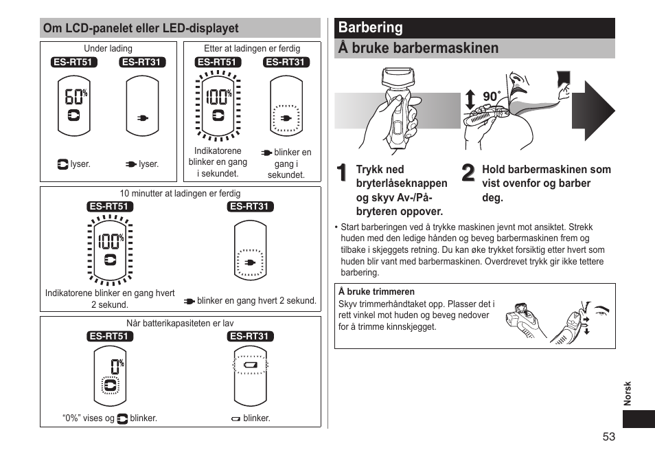 Barbering å bruke barbermaskinen | Panasonic ESRT51 User Manual | Page 53 / 108