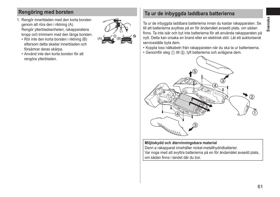 Rengöring med borsten, Ta ur de inbyggda laddbara batterierna | Panasonic ESRT51 User Manual | Page 61 / 108