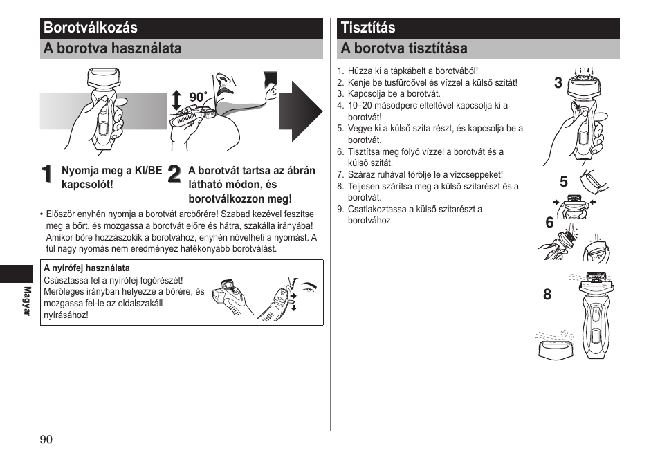 Borotválkozás a borotva használata, Tisztítás a borotva tisztítása | Panasonic ESRT51 User Manual | Page 90 / 108