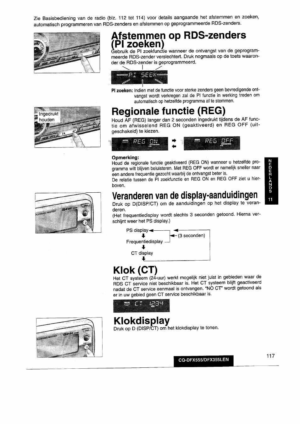 Afstemmen op rds-zenders (pi zoeken), Regionale functie (reg), Veränderen van de display-aanduidingen | Klok (ct), Klokdisplay | Panasonic CQDFX555 User Manual | Page 117 / 236