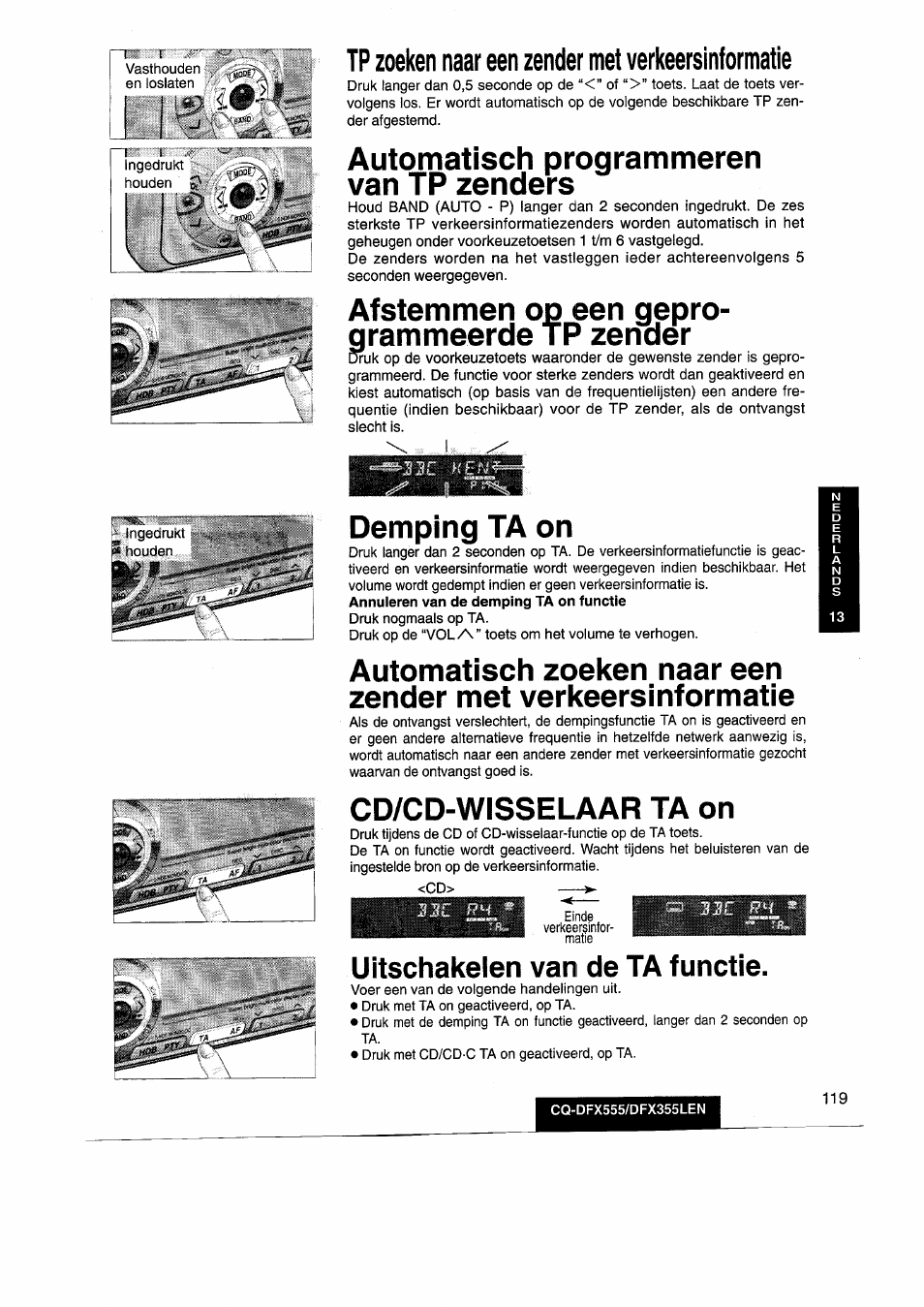 Automatisch programmeren van tp zenders, Af stern men op een gepro, Tp zender | Demping ta on, Cd/cd-wisselaar ta on, Tp zoeken naar een zender met verkeersinformatie, Af stern men op een gepro- tp zender grammeerde, Uitschakelen van de ta functie | Panasonic CQDFX555 User Manual | Page 119 / 236
