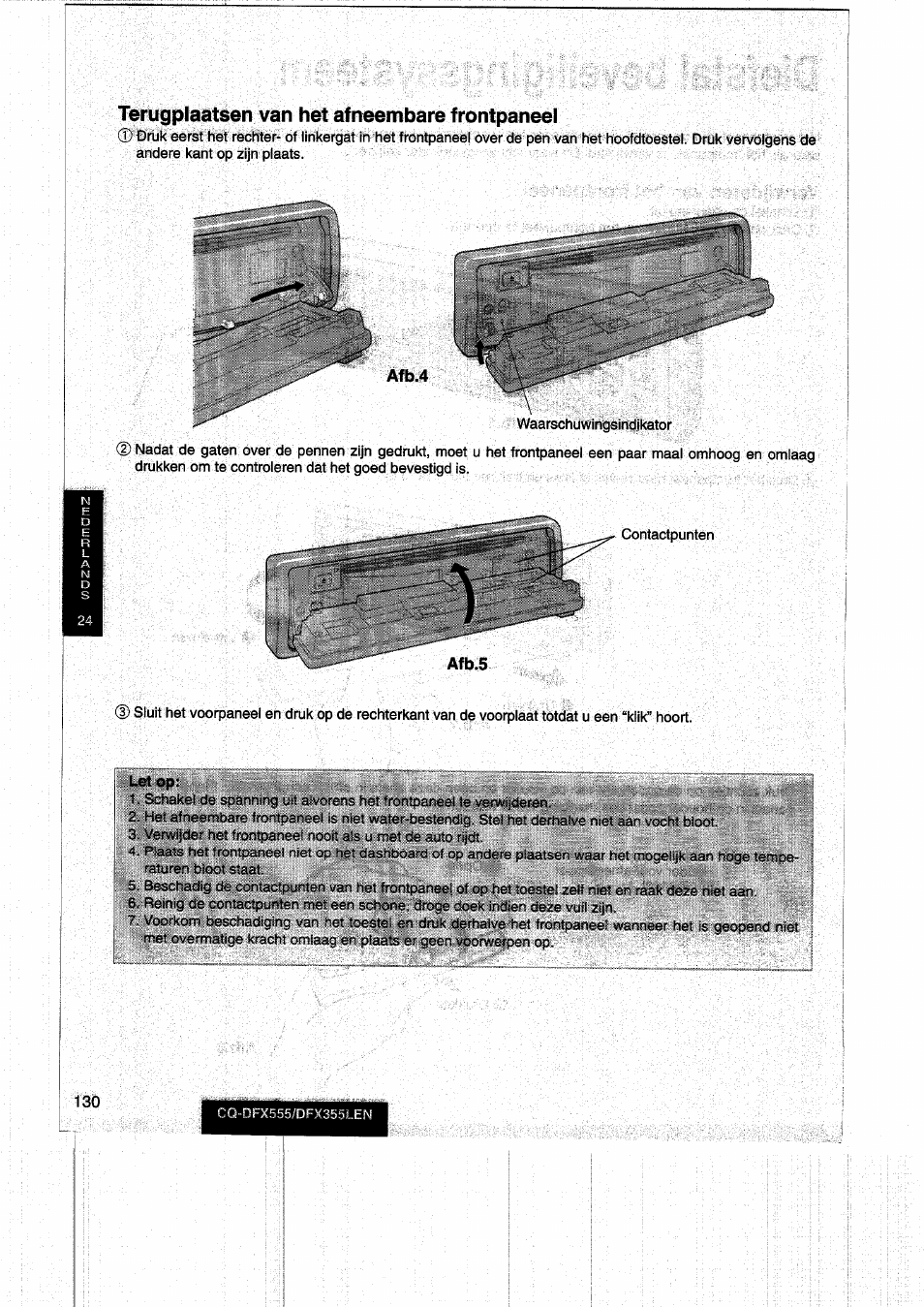 Terugplaatsen van het afneembare frontpaneel, Afb.4 | Panasonic CQDFX555 User Manual | Page 130 / 236