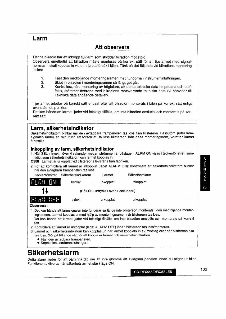 Inkoppling av lärm, säkerhetsindikator, Säkerhetslarm, Lärm | Att observera, Lärm, säkerhetsindikator | Panasonic CQDFX555 User Manual | Page 163 / 236
