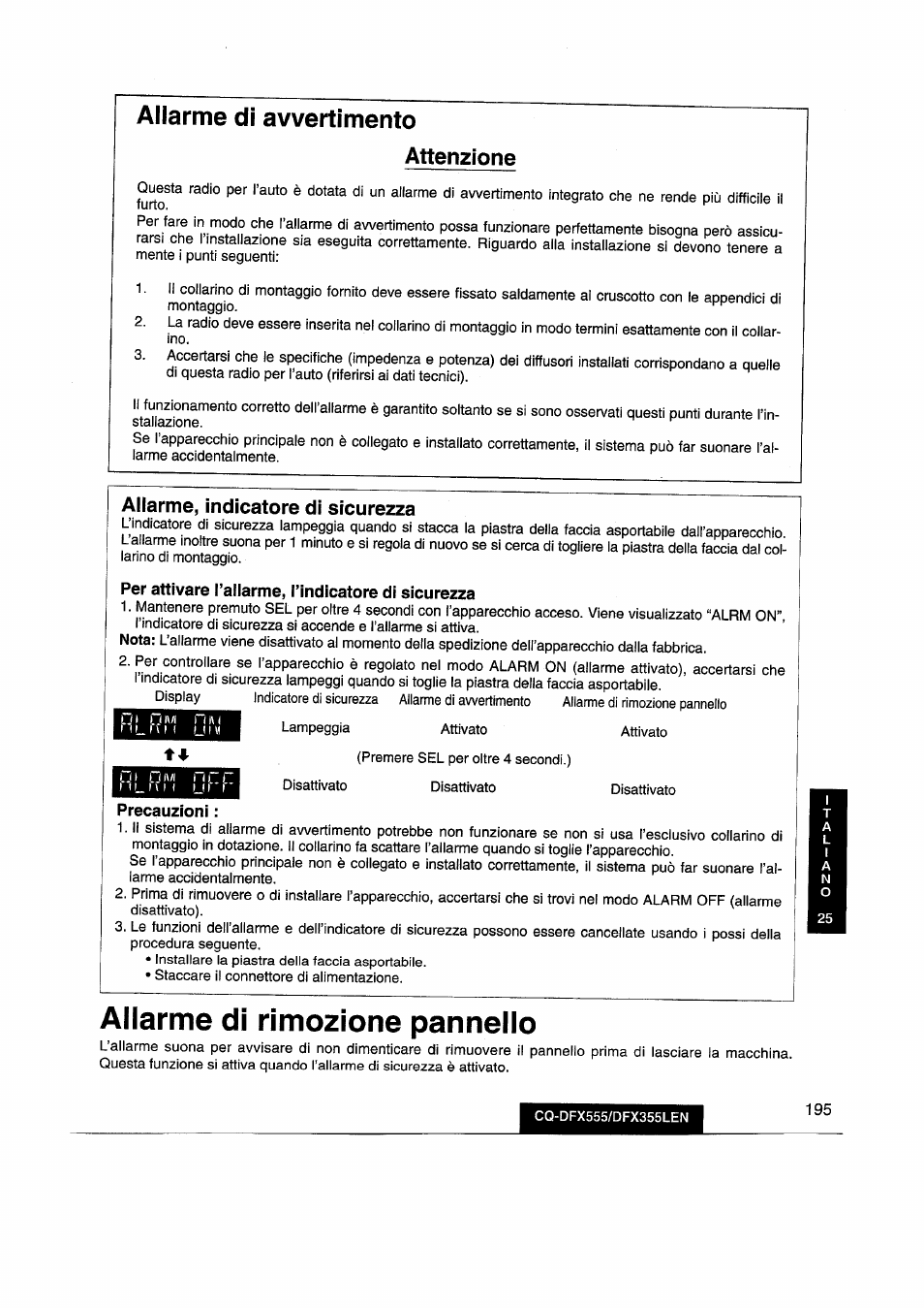 Per attivare l’allarme, l’indicatore di sicurezza, Precauzioni, Allarme di rimozione pannello | Allarme di avvertimento, Attenzione, Allarme, indicatore di sicurezza | Panasonic CQDFX555 User Manual | Page 195 / 236