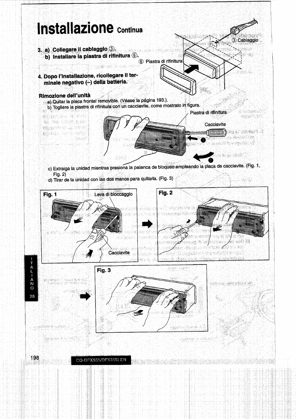 Installazione, Rimozione deirunità, Fig.1 | Continua | Panasonic CQDFX555 User Manual | Page 198 / 236