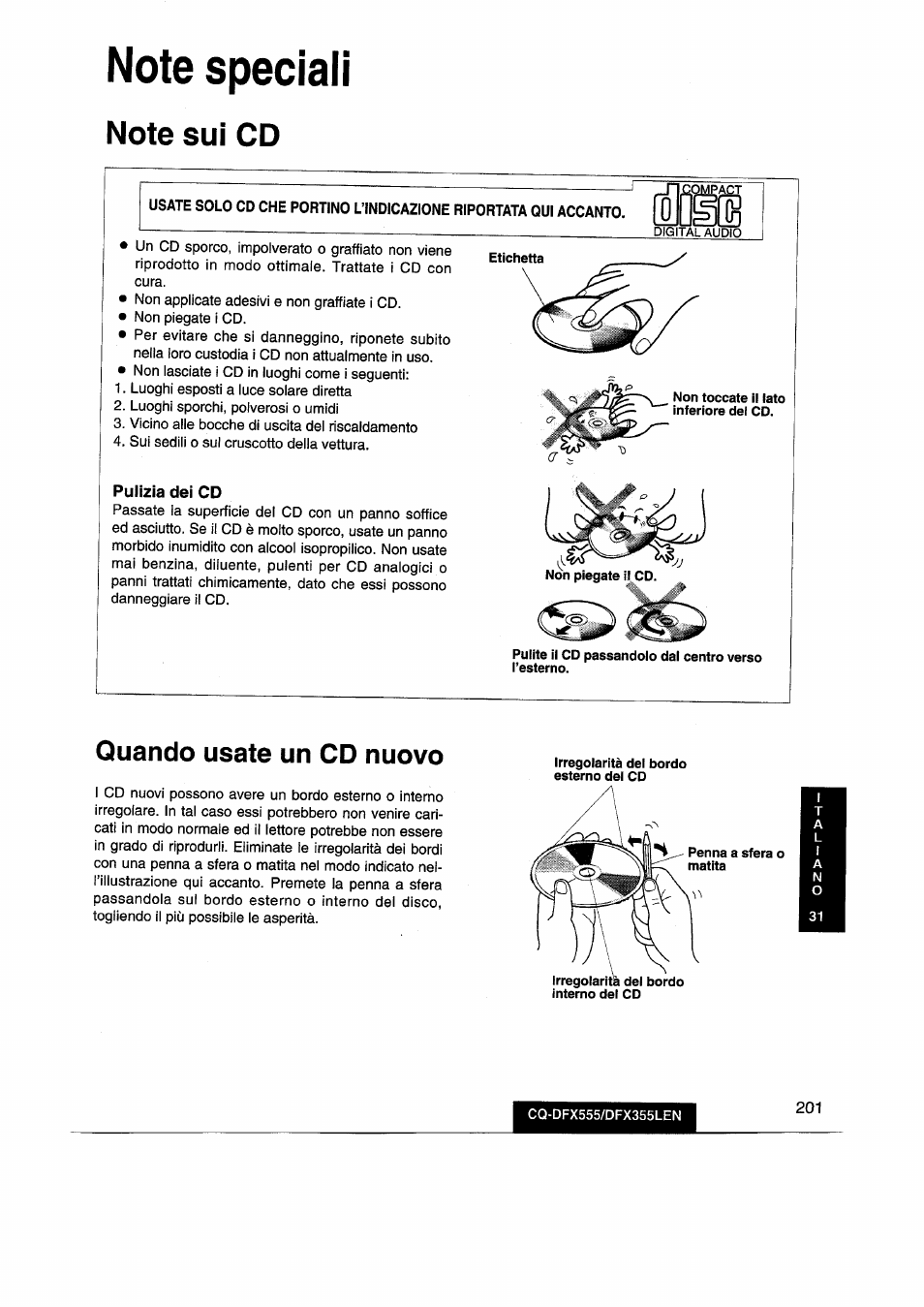 Note speciali, Note sui cd, Pulizia dei cd | Quando usate un cd nuovo | Panasonic CQDFX555 User Manual | Page 201 / 236