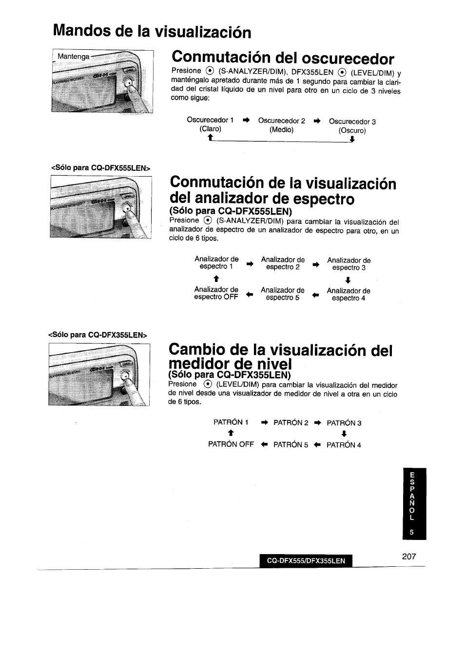 Mandos de la visuallzación, Conmutación del oscurecedor, Sólo para cq-dfx555len) | Cambio de la visualización del medidor de nivel, Sólo para cq-dfx355len), Mandos de la visuaiización | Panasonic CQDFX555 User Manual | Page 207 / 236