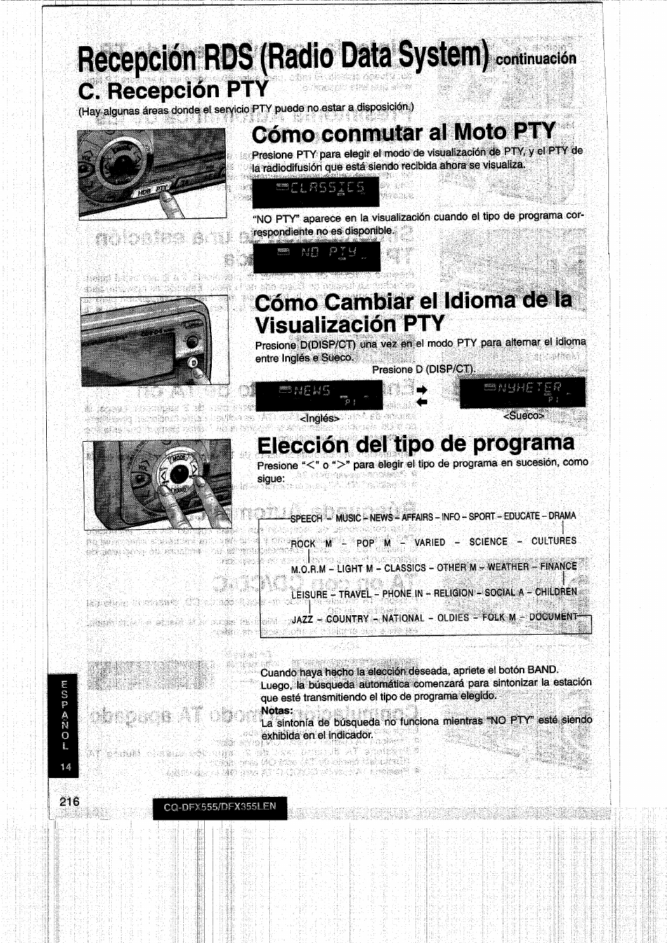 Cómo conmutar al moto pty, Cómo cambiar el idioma de la visualización pty, Elección del tipo de programa | Recepción pty | Panasonic CQDFX555 User Manual | Page 216 / 236