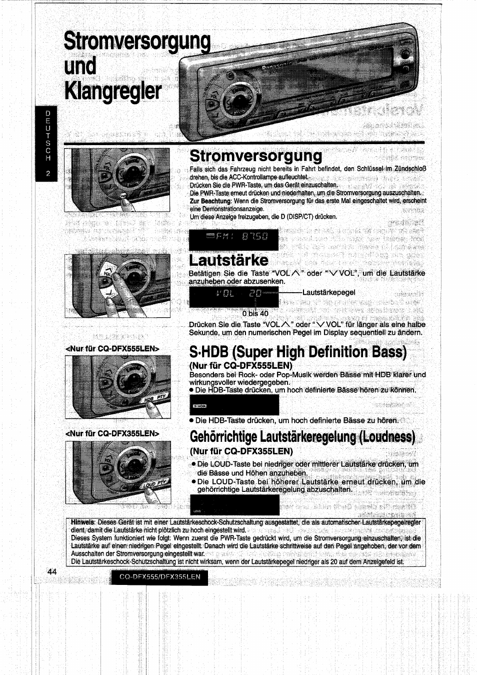 Stromversorgun und, Lautstärke, S-hdb (super high definition bass) | Gehörrichtige lautstärkeregelung (loudness), Stromversorgung | Panasonic CQDFX555 User Manual | Page 44 / 236