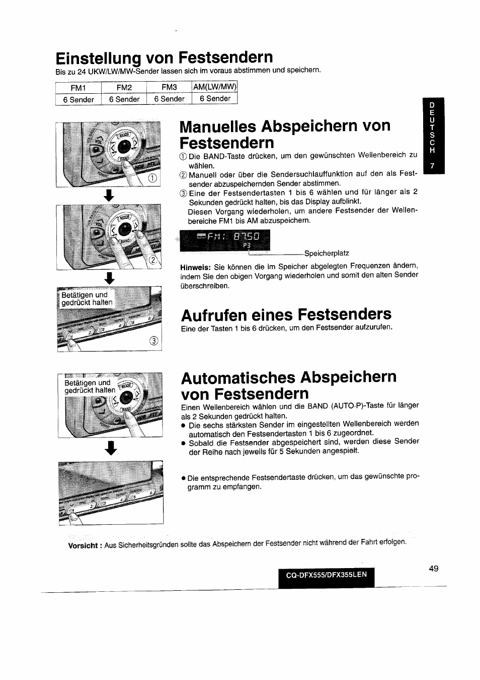 Einstellung von festsendern, Manuelles abspeichern von festsendern, Aufrufen eines festsenders | Automatisches abspeichern von festsendern | Panasonic CQDFX555 User Manual | Page 49 / 236