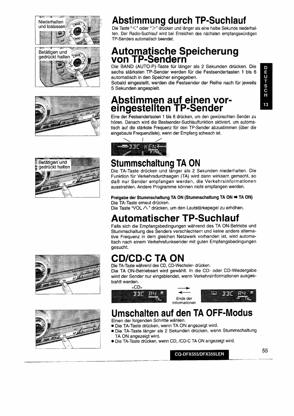 Abstimmung durch tp-suchlauf, Automatische speicherung von tp-sendern, Abstimmen auf einen vor- eingesteliten tp-sender | Stummschaltung ta on, Automatischer tp-suchlauf, Cd/cd c ta on, Umschalten auf den ta off-modus | Panasonic CQDFX555 User Manual | Page 55 / 236