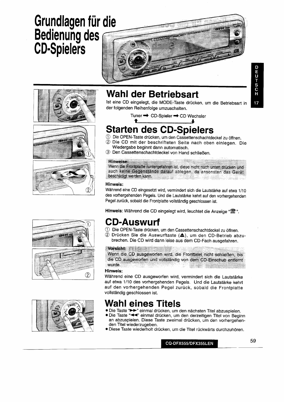 Grundlagen für die bedienung des cd-spielers, Wahl der betriebsart, Starten des cd-spielers | Cd-auswurf, Wahl eines titels | Panasonic CQDFX555 User Manual | Page 59 / 236