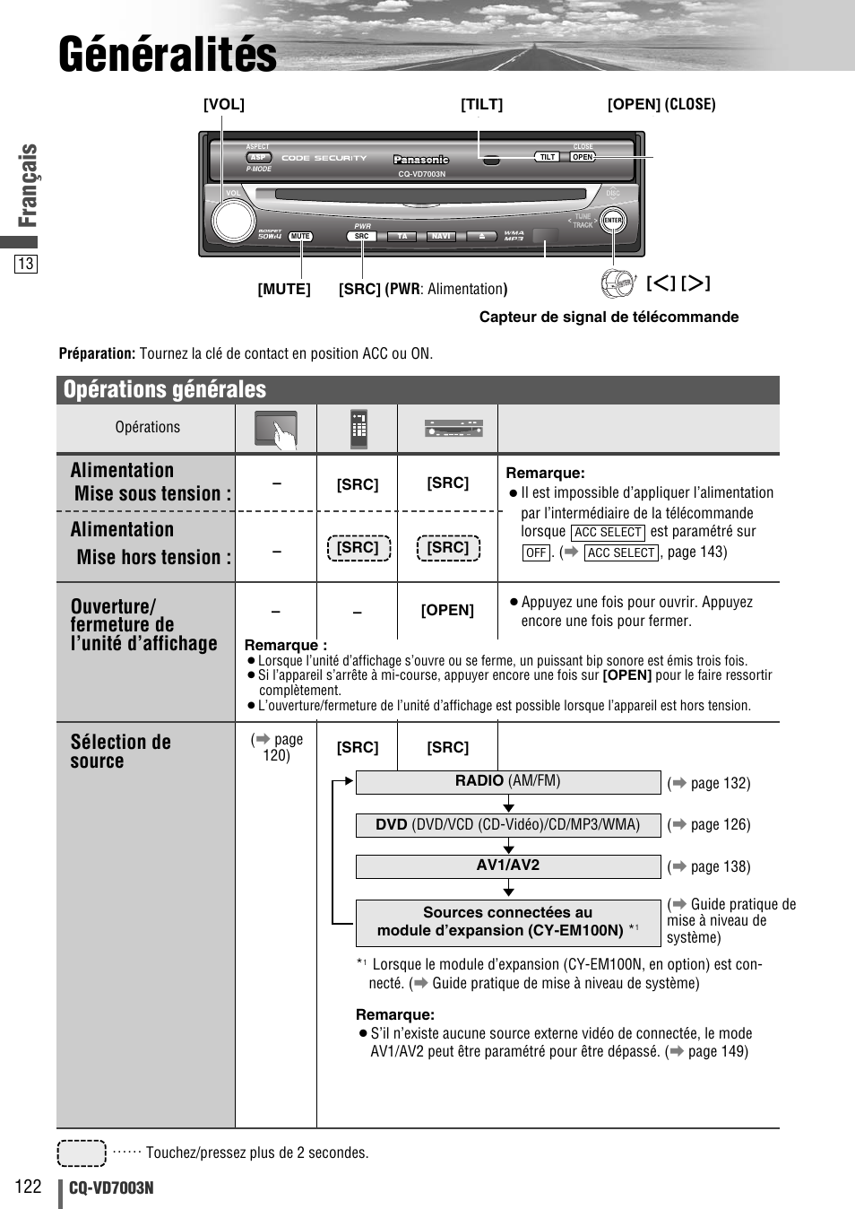 Généralités, Français, Opérations générales | Ouverture/ fermeture de l’unité d’affichage, Alimentation mise hors tension | Panasonic CQVD7003N User Manual | Page 14 / 100