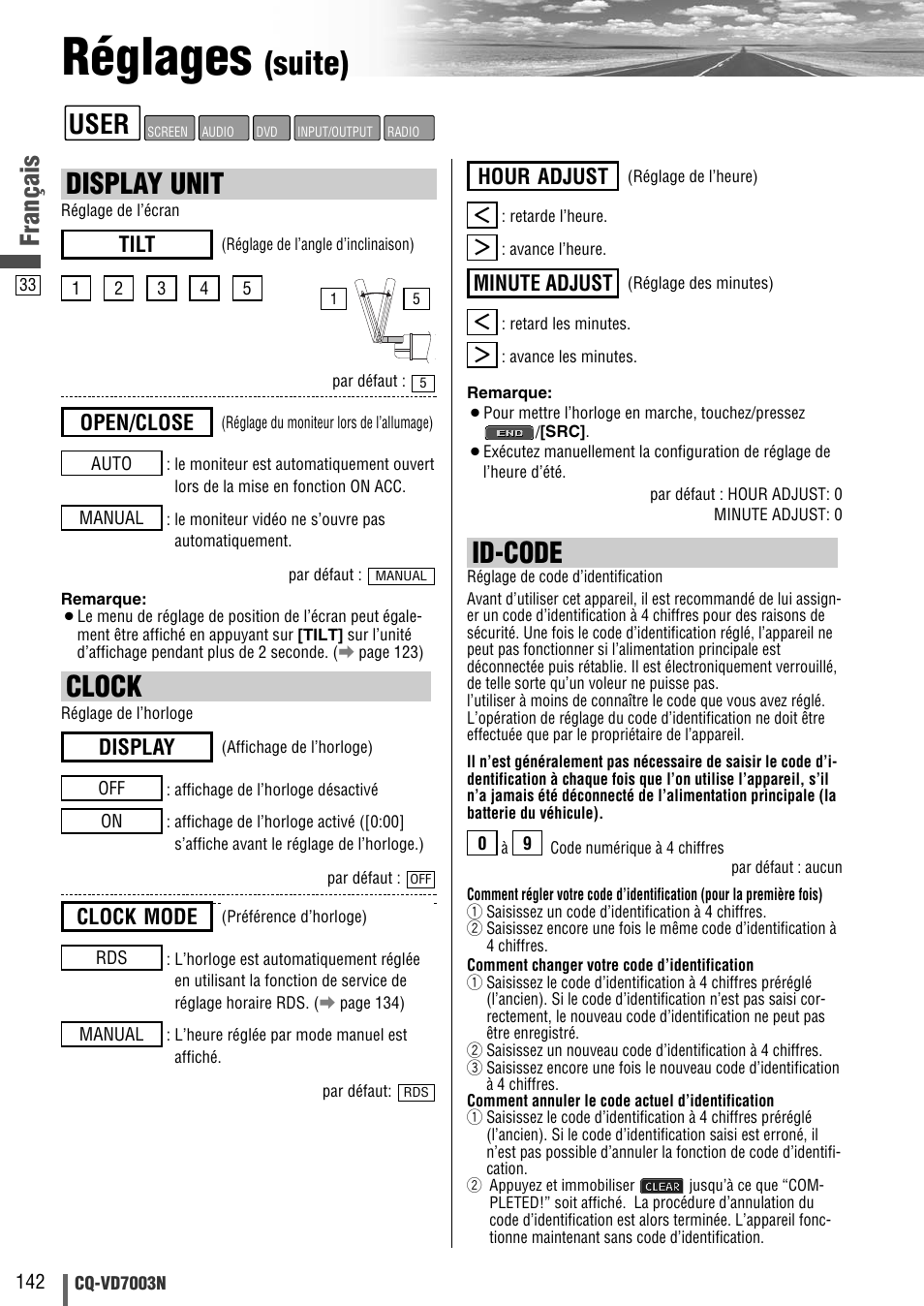 Réglages, Suite), Id-code | Display unit, Clock, User, Français, Tilt, Open/close, Minute adjust | Panasonic CQVD7003N User Manual | Page 34 / 100