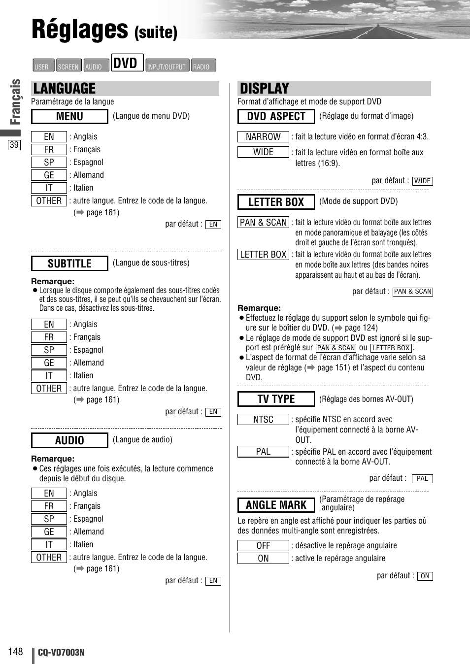 Réglages, Suite), Display | Language, Français, Dvd aspect, Angle mark, Tv type, Letter box, Menu | Panasonic CQVD7003N User Manual | Page 40 / 100