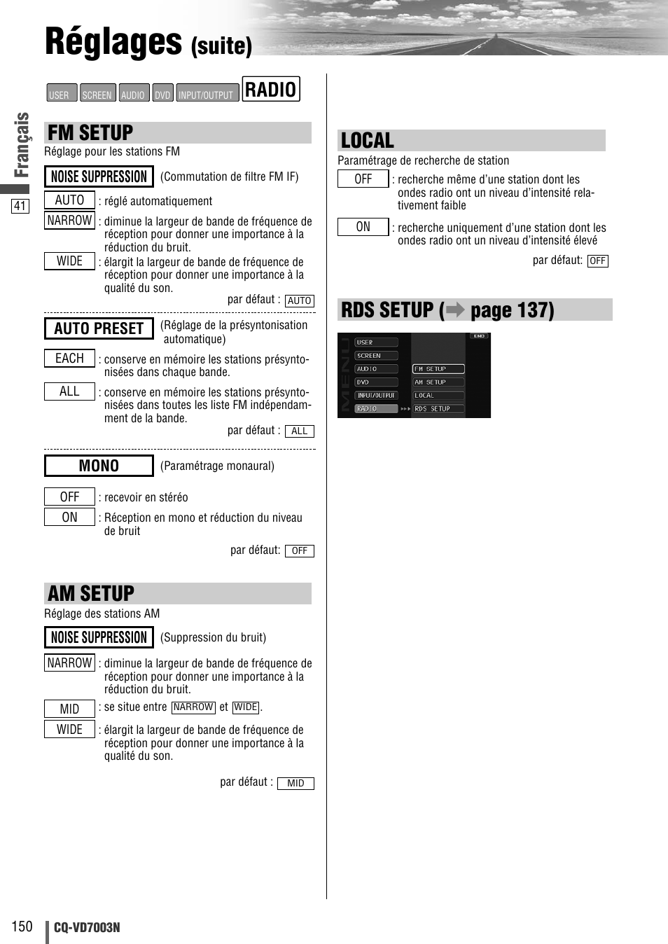 Réglages, Suite), Fm setup | Am setup, Local, Rds setup ( a page 137), Radio, Français | Panasonic CQVD7003N User Manual | Page 42 / 100