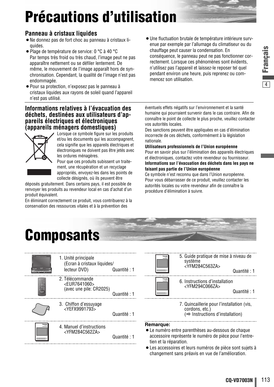 Précautions d’utilisation composants, Français, Panneau à cristaux liquides | Panasonic CQVD7003N User Manual | Page 5 / 100