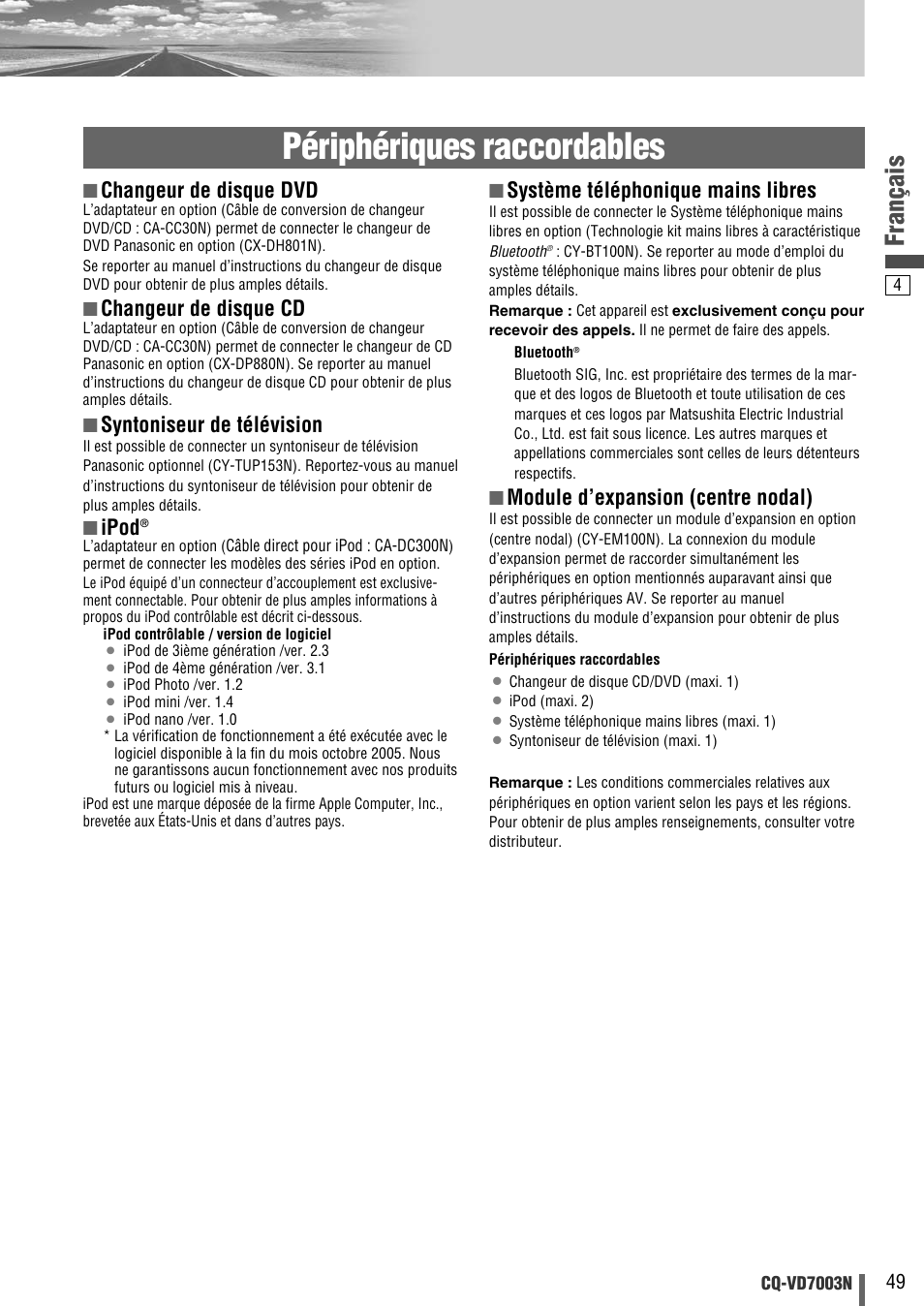 Périphériques raccordables, Français, Changeur de disque dvd | Changeur de disque cd, Syntoniseur de télévision, Ipod, Système téléphonique mains libres, Module d’expansion (centre nodal) | Panasonic CQVD7003N User Manual | Page 81 / 100