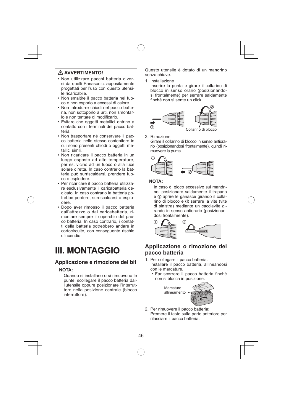 Iii. montaggio, Applicazione e rimozione del bit, Applicazione o rimozione del pacco batteria | Panasonic EY7960 User Manual | Page 46 / 152