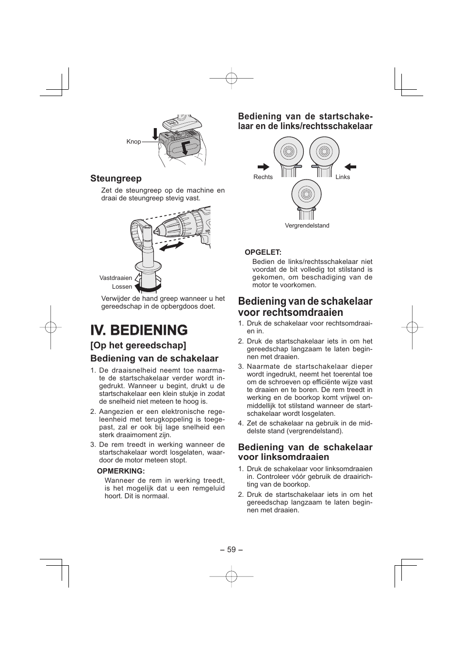 Iv. bediening, Bediening van de schakelaar voor rechtsomdraaien, Steungreep | Op het gereedschap] bediening van de schakelaar, Bediening van de schakelaar voor linksomdraaien | Panasonic EY7960 User Manual | Page 59 / 152