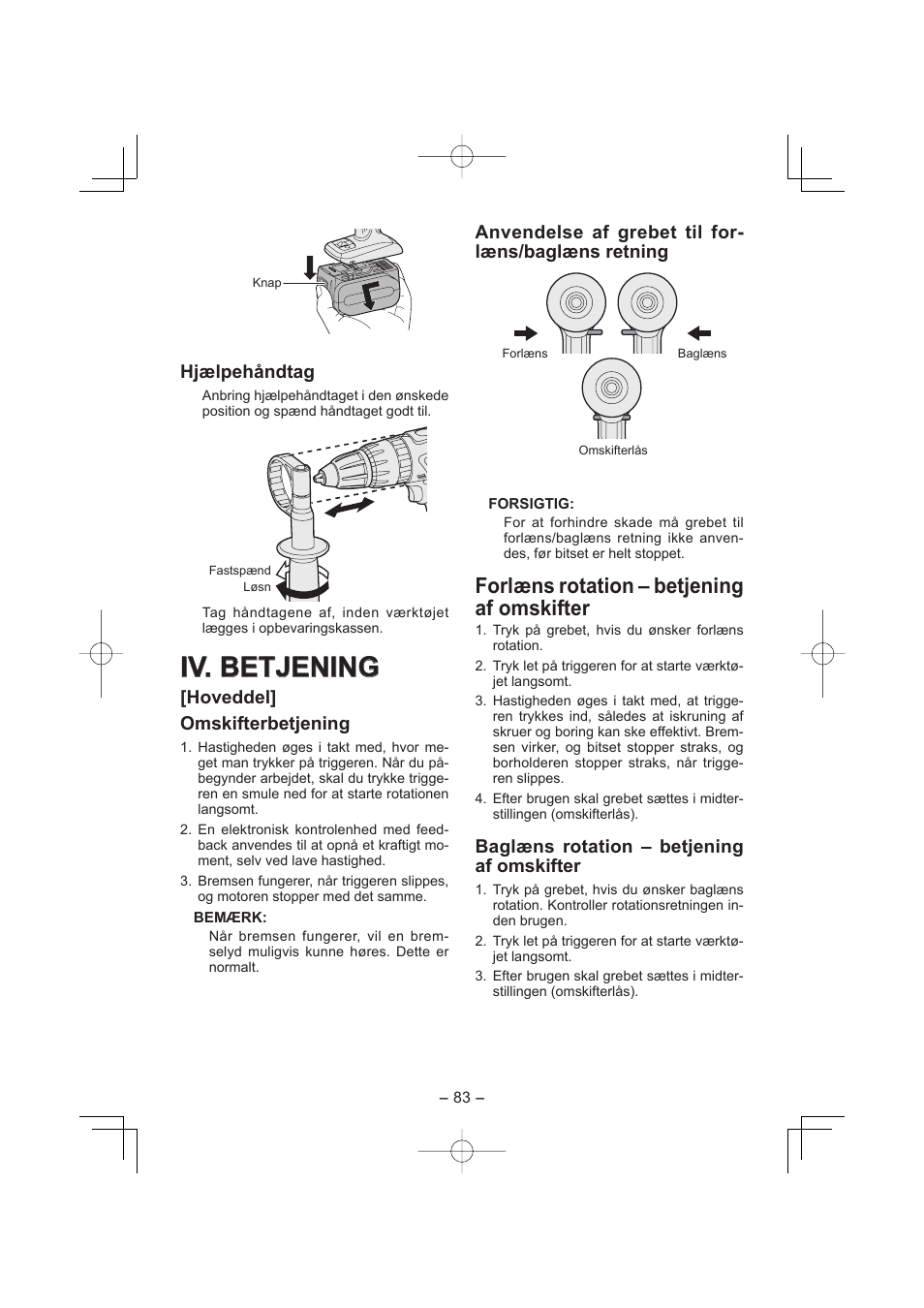 Iv. betjening, Forlæns rotation – betjening af omskifter, Hjælpehåndtag | Hoveddel] omskifterbetjening, Anvendelse af grebet til for- læns/baglæns retning, Baglæns rotation – betjening af omskifter | Panasonic EY7960 User Manual | Page 83 / 152