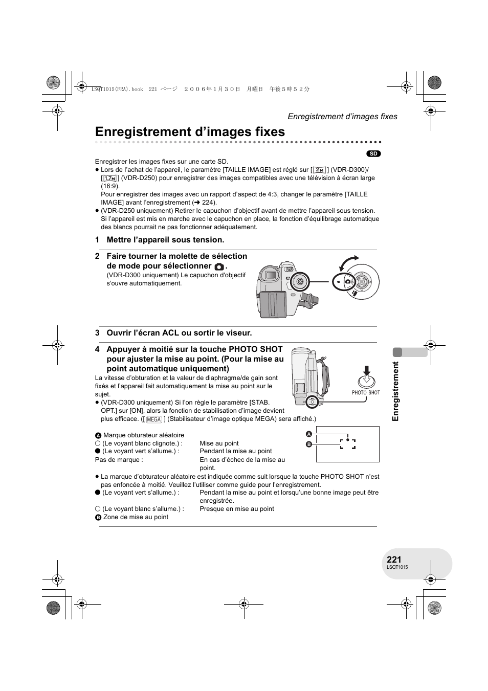 Enregistrement d’images fixes | Panasonic VDRD250EG User Manual | Page 221 / 336