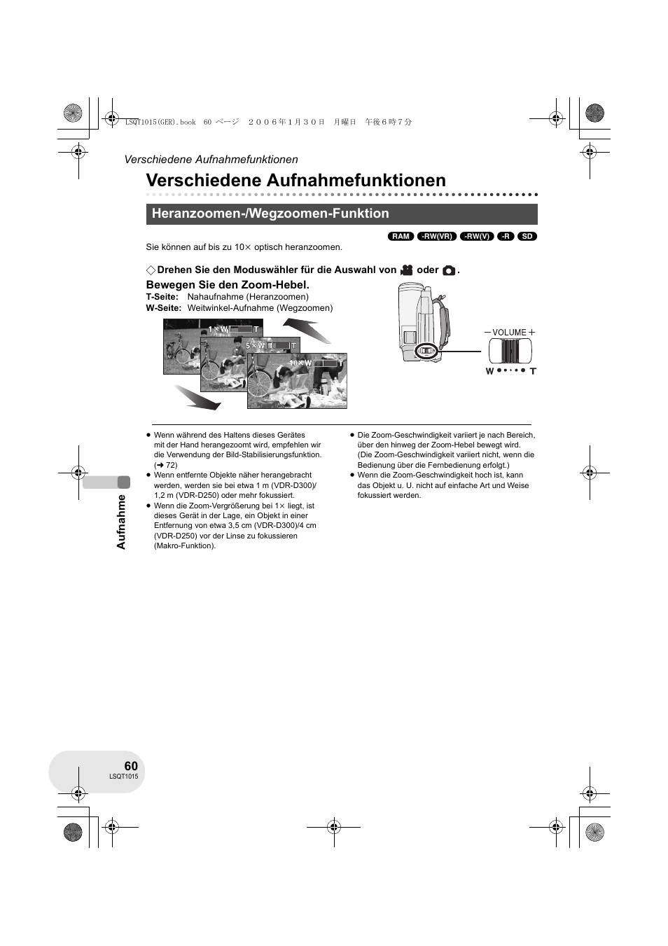 Verschiedene aufnahmefunktionen, Heranzoomen-/wegzoomen-funktion | Panasonic VDRD250EG User Manual | Page 60 / 336