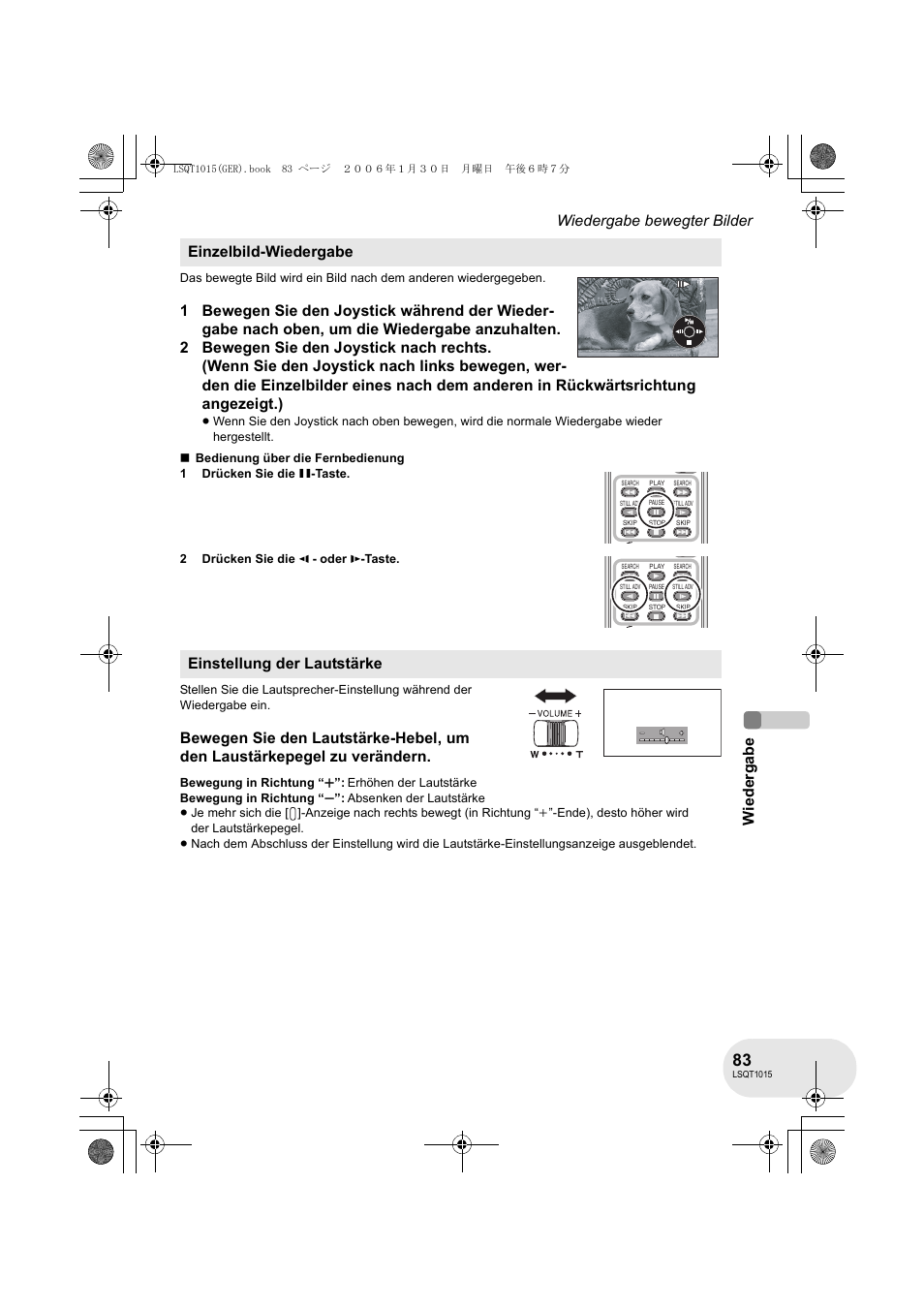 Wie d er ga be wiedergabe bewegter bilder, Einzelbild-wiedergabe, Einstellung der lautstärke | Panasonic VDRD250EG User Manual | Page 83 / 336
