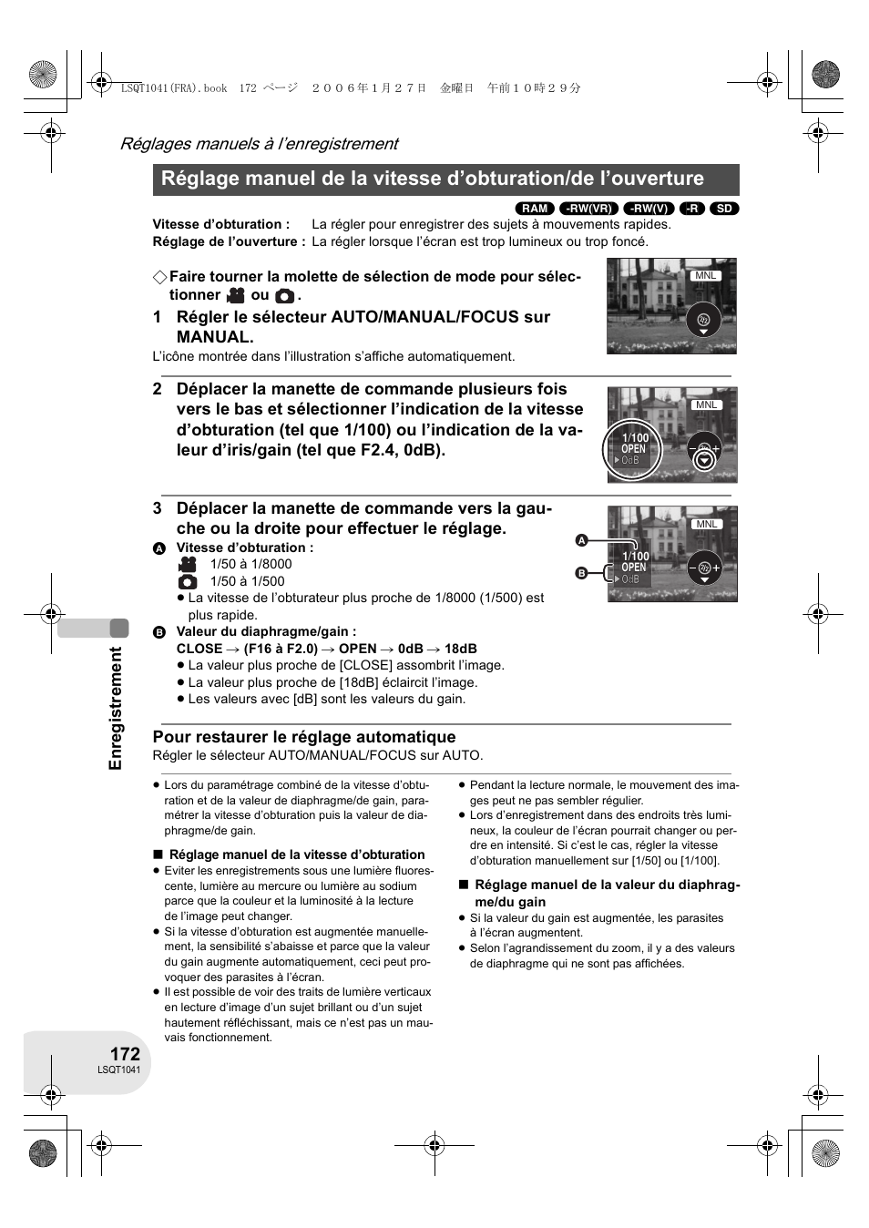 Réglages manuels à l’enregistrement, 1 régler le sélecteur auto/manual/focus sur manual, Pour restaurer le réglage automatique | Panasonic VDRD152EG User Manual | Page 172 / 232