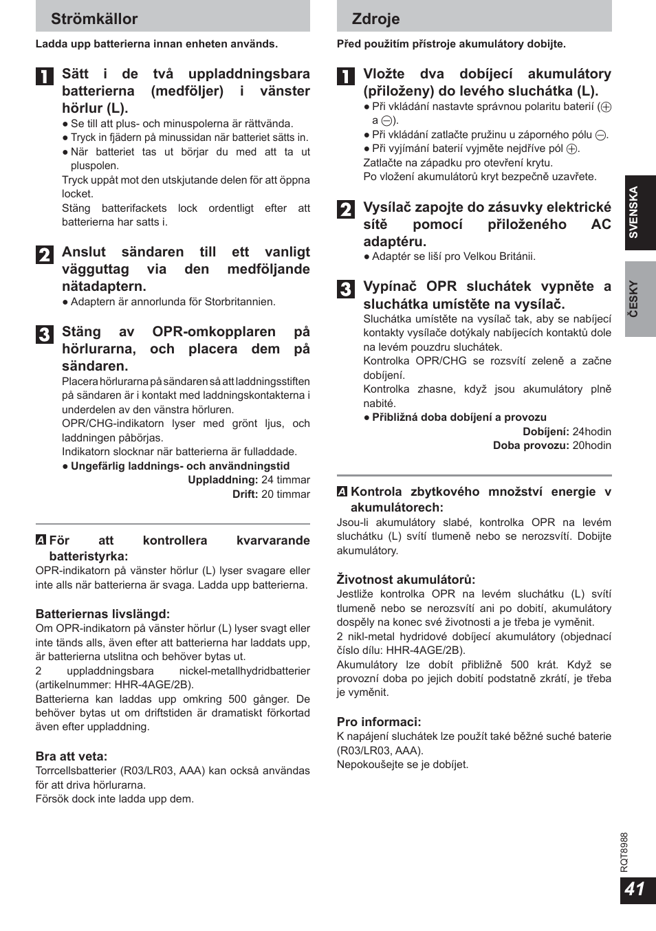 Strömkällor, Zdroje | Panasonic RPWF940 User Manual | Page 41 / 80