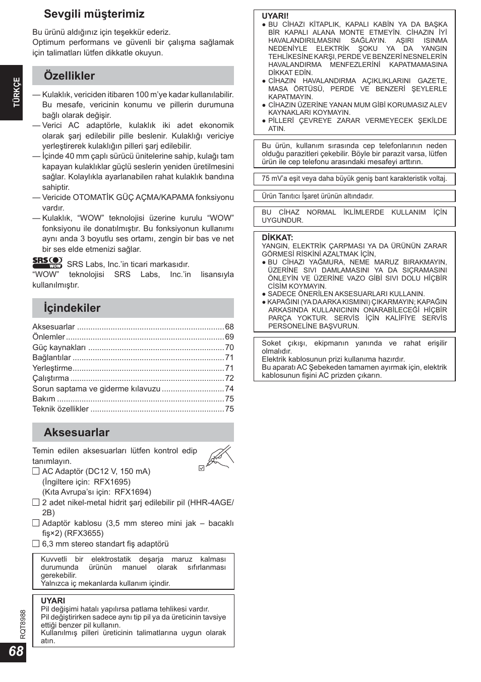 Sevgili müşterimiz, Özellikler, Içindekiler | Aksesuarlar | Panasonic RPWF940 User Manual | Page 68 / 80