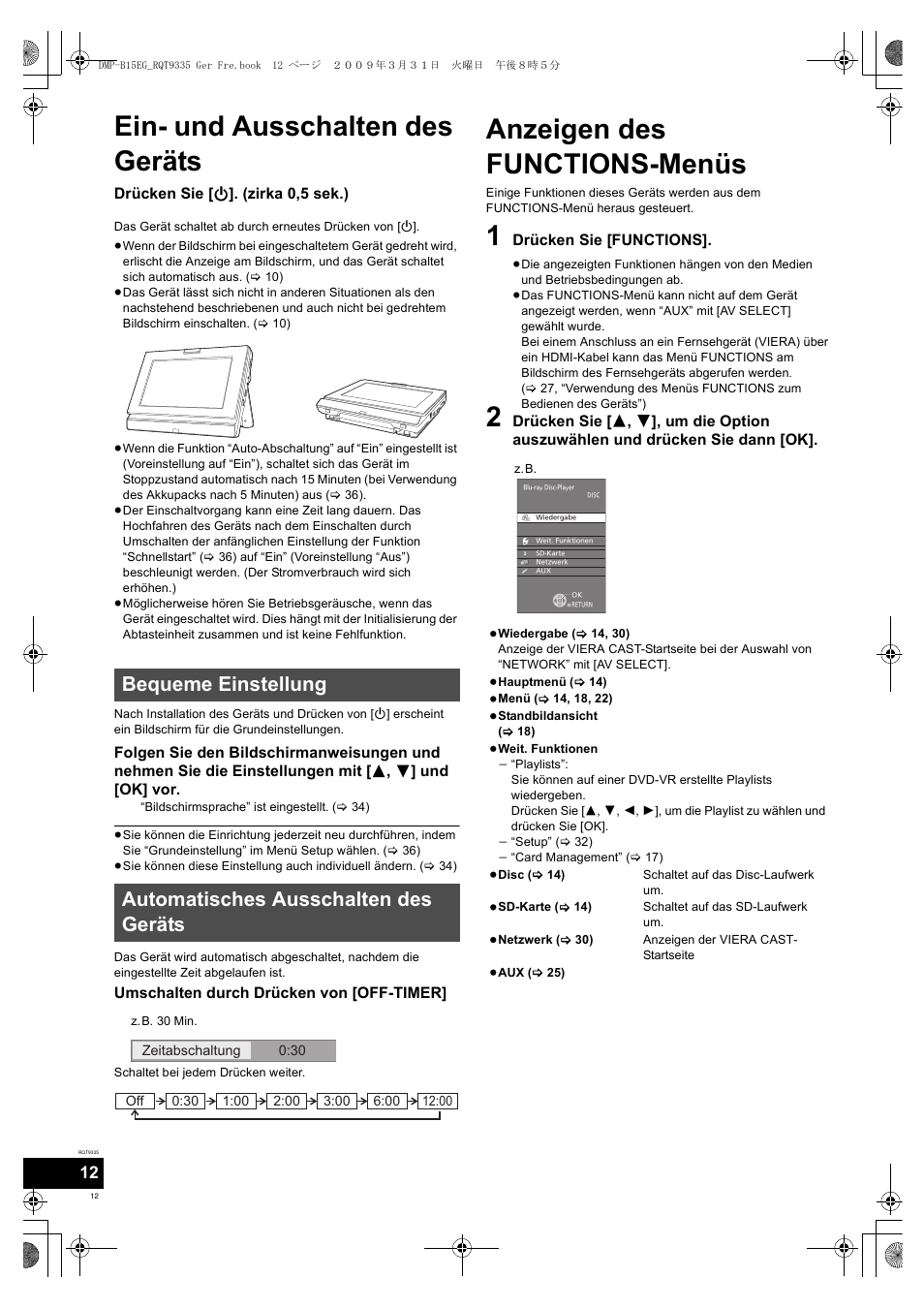 Ein- und ausschalten des geräts, Anzeigen des functions-menüs | Panasonic DMPB15 User Manual | Page 12 / 100