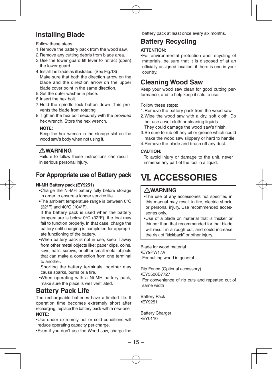 Accessories, Installing blade, For appropriate use of battery pack | Battery pack life, Battery recycling, Cleaning wood saw | Panasonic EY3551GQW User Manual | Page 15 / 120