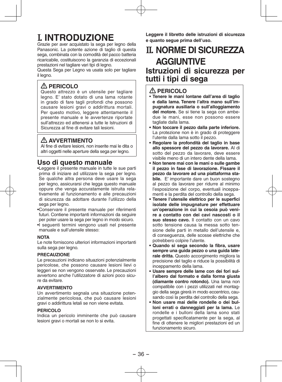 Introduzione, Norme di sicurezza aggiuntive, Istruzioni di sicurezza per tutti i tipi di sega | Uso di questo manuale | Panasonic EY3551GQW User Manual | Page 36 / 120