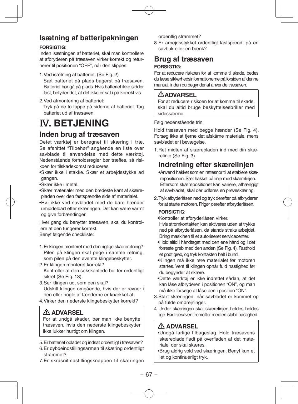 Betjening, Isætning af batteripakningen, Inden brug af træsaven | Brug af træsaven, Indretning efter skærelinjen | Panasonic EY3551GQW User Manual | Page 67 / 120